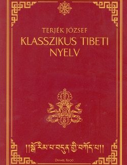 Terjék József: Klasszikus tibeti nyelv