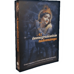 A.C. Bhaktivedanta Swani - Az önmegvalósítás tudománya