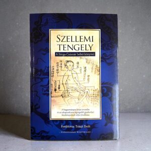 Szellemi tengely - A Sárga Császár belső könyvei